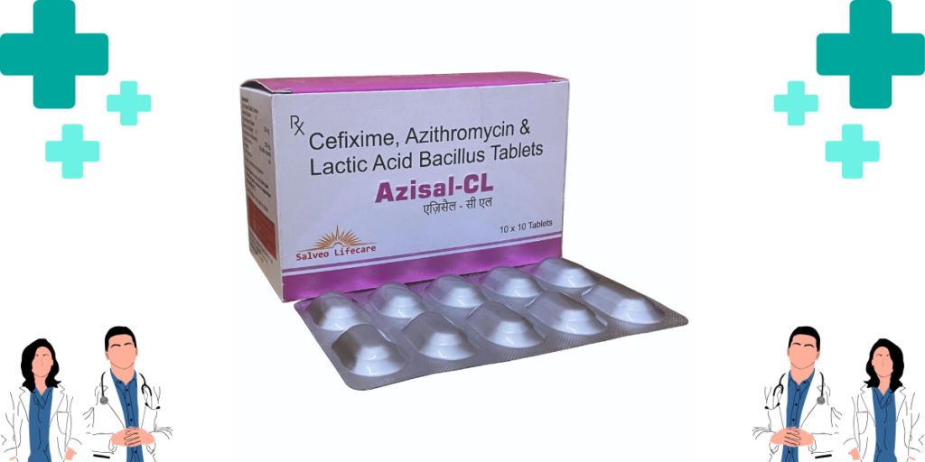 Cefixime Azithromycin Lactic Acid Bacillus Tablet: Dosage, Side Effects, and Precautions