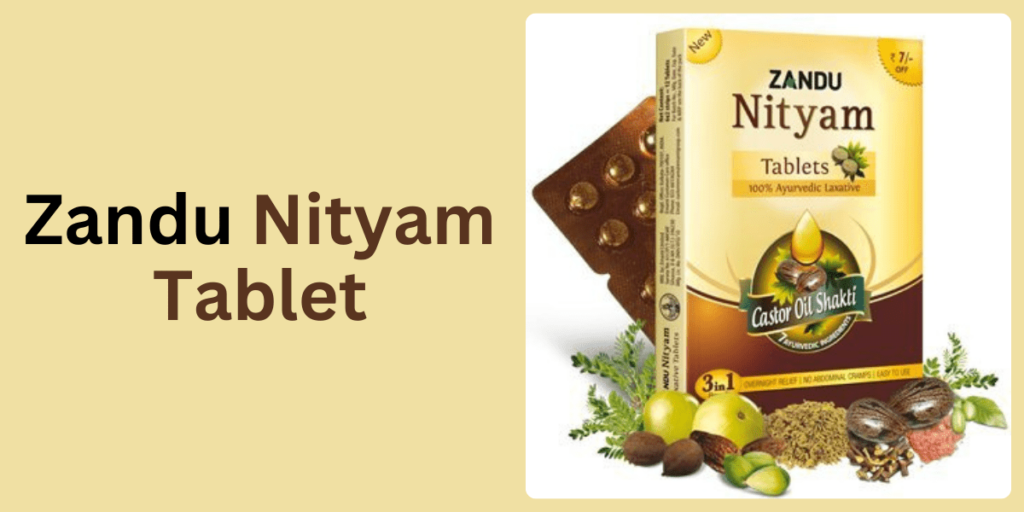 Zandu Nityam Tablet: A Natural Approach Towards Human Digestive Health