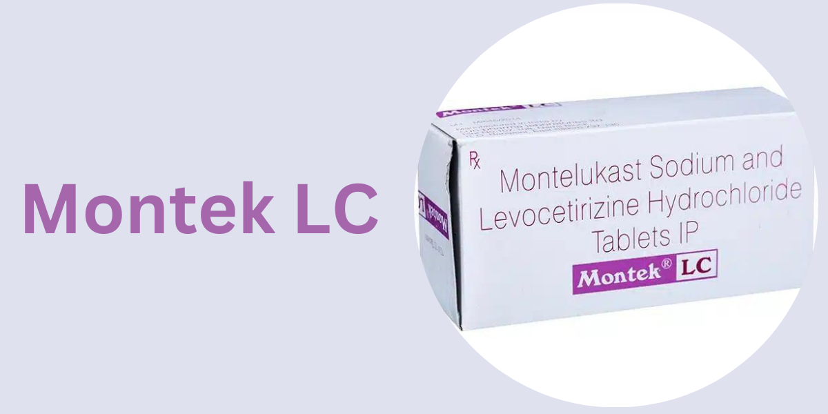 Montek LC: Uses, Benefits, and Precautions