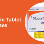 Ofloxacin Tablet Uses: Your Solution for Common Bacterial Infection